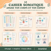 Le cahier somatique : apaise ton corps et ton esprit